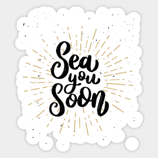 Sea you soon [Positive tropical motivation] Sticker